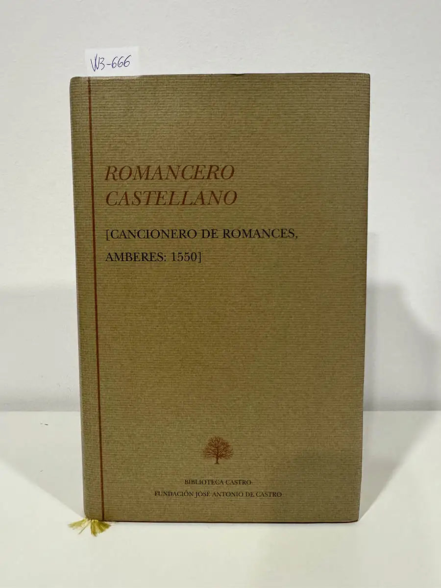 Romancero Castellano. (Cancionero de Romances, Amberes: 1550).
