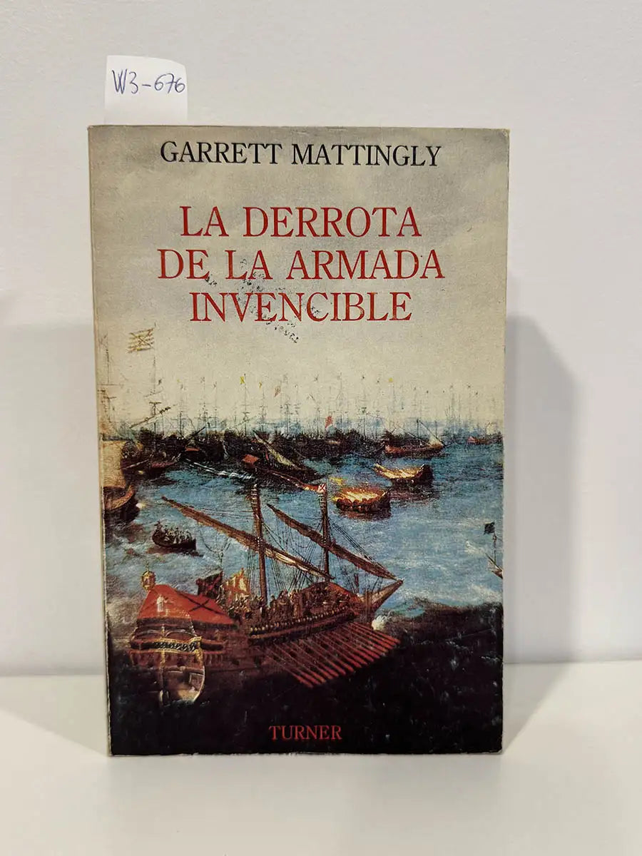 La derrota de la Armada Invencible,
