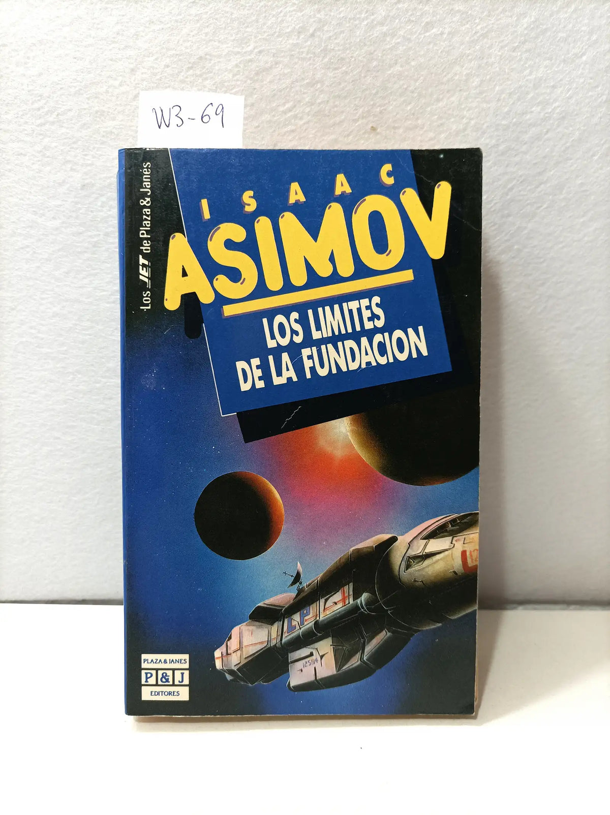 Los limites de la fundación. — ASIMOV, Isaac.