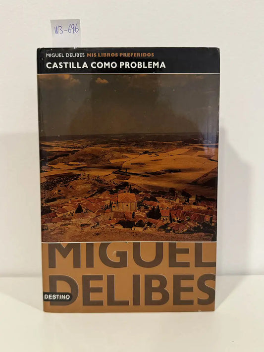 Castilla como problema: Las ratas / El tesoro / El disputado voto del señor Cayo.