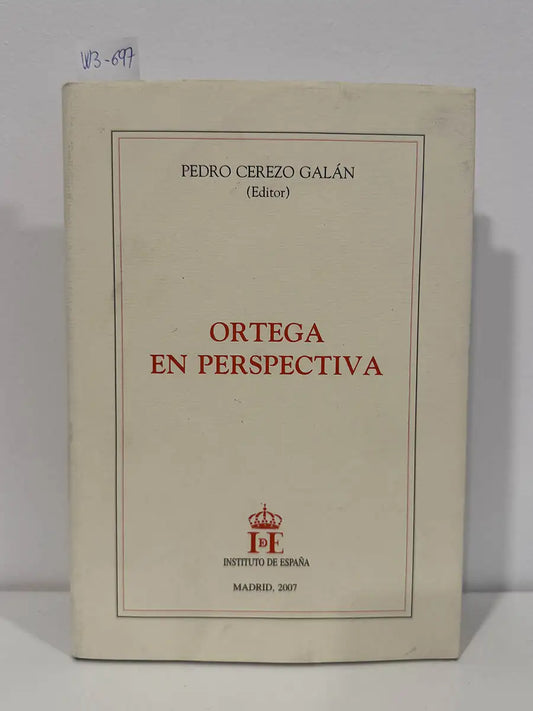Ortega en perspectiva.