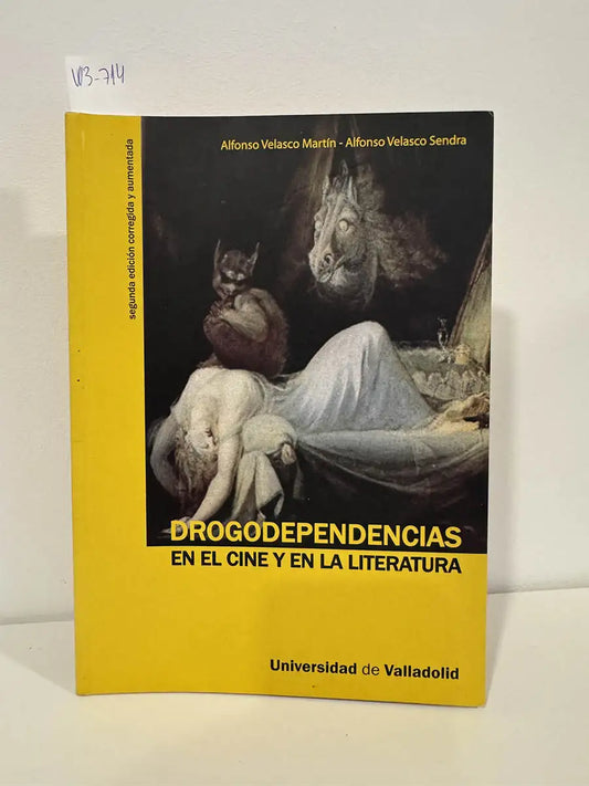 Drogodependencias en el cine y en la literatura.