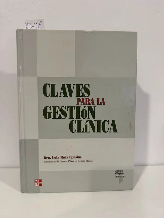 Claves para la gestión clínica.