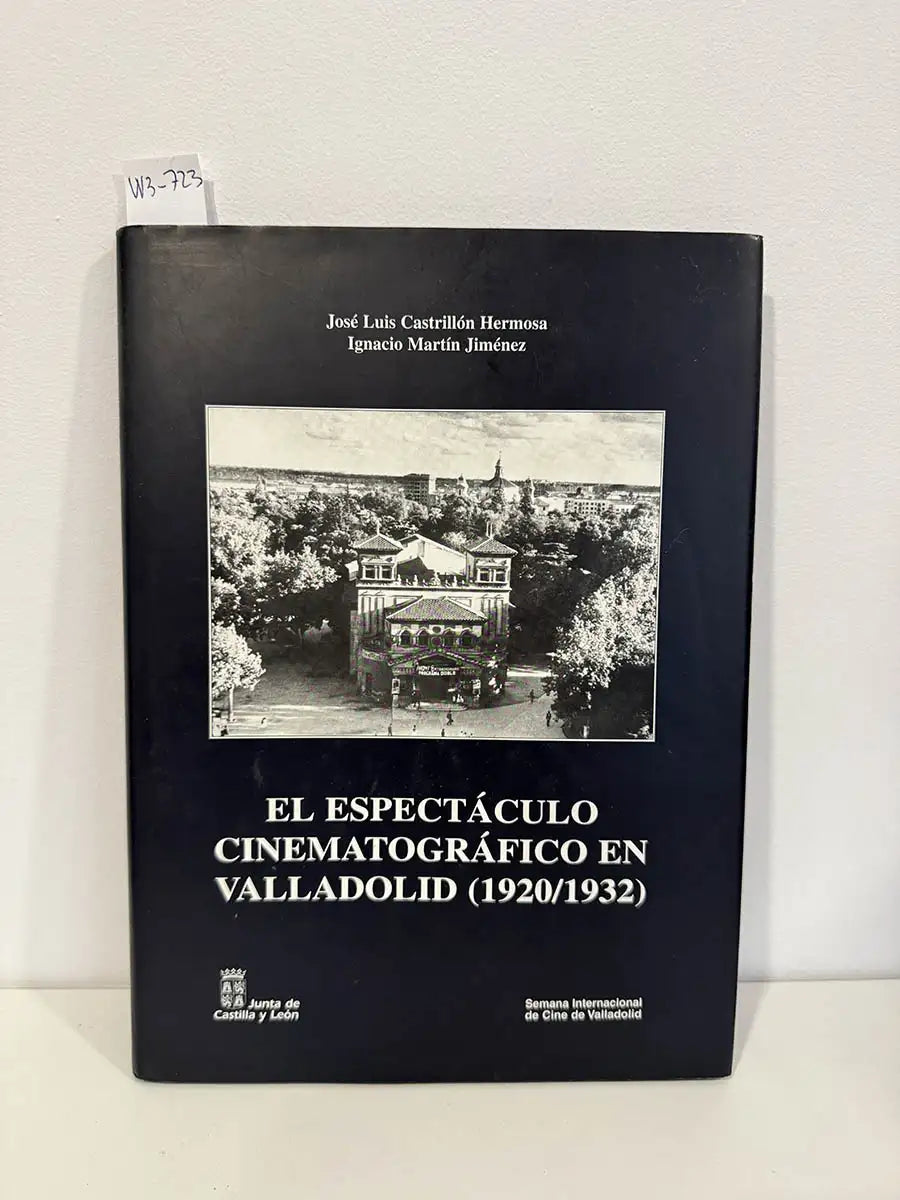 El espectáculo cinematográfico en Valladolid (1920/1932).