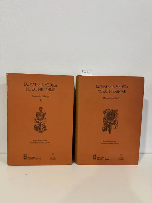 De materia médica novae hispaniae. Manuscrito de Recchi. (2 tomos).