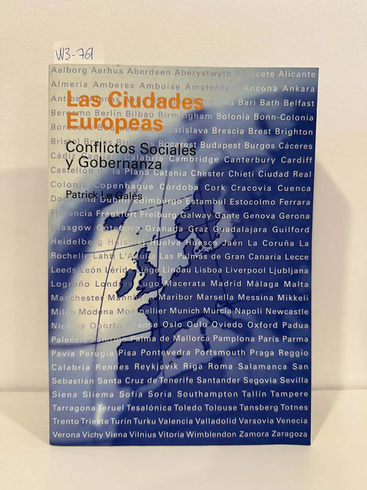 Las Ciudades Europeas. Conflictos Sociales y Gobernanza. — GALÈS, Patrick Le.