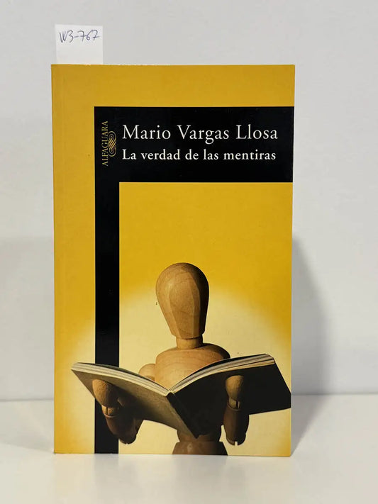 La verdad de las mentiras – Mario Vargas Llosa