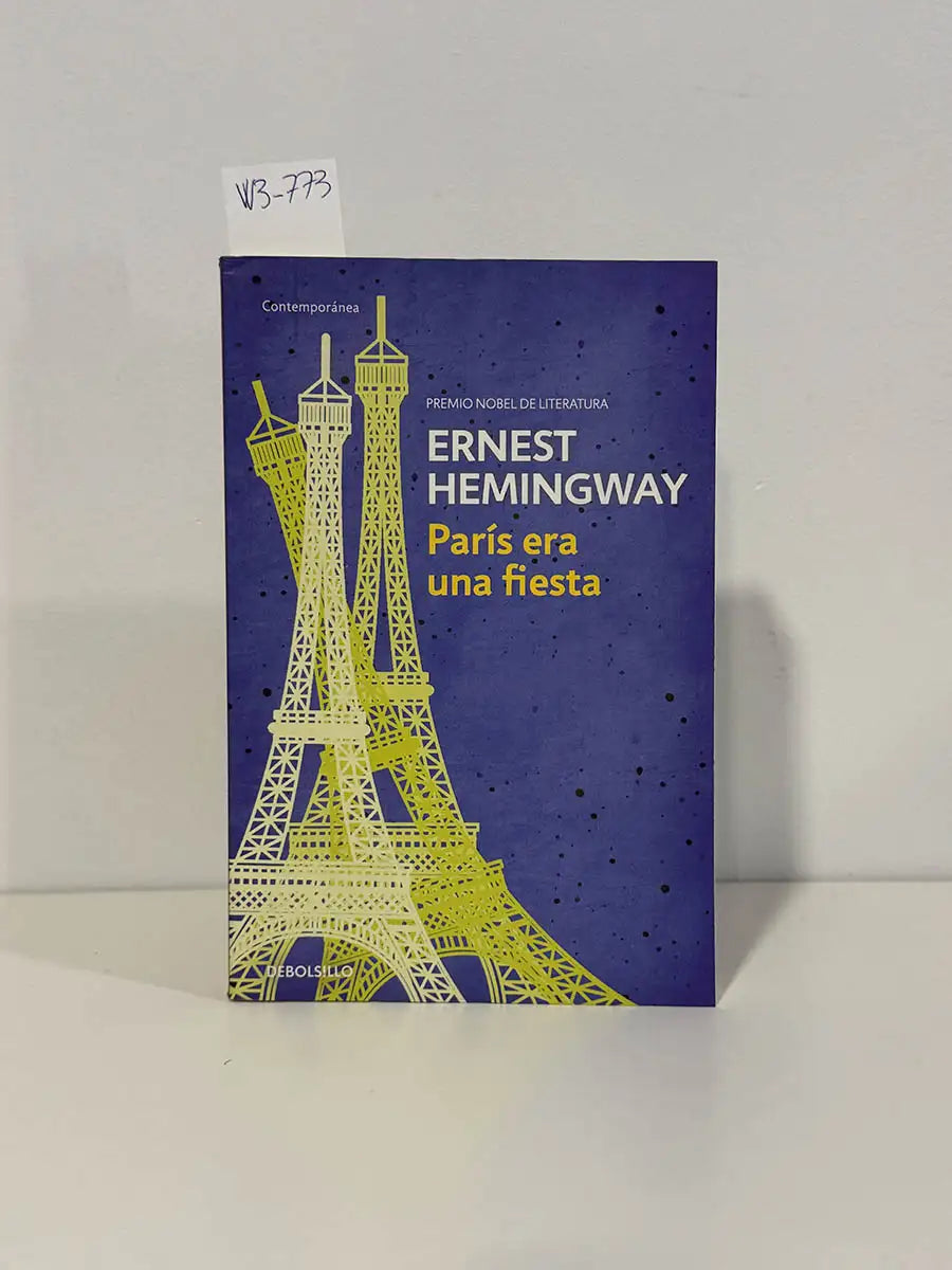 París era una fiesta – Ernest Hemingway