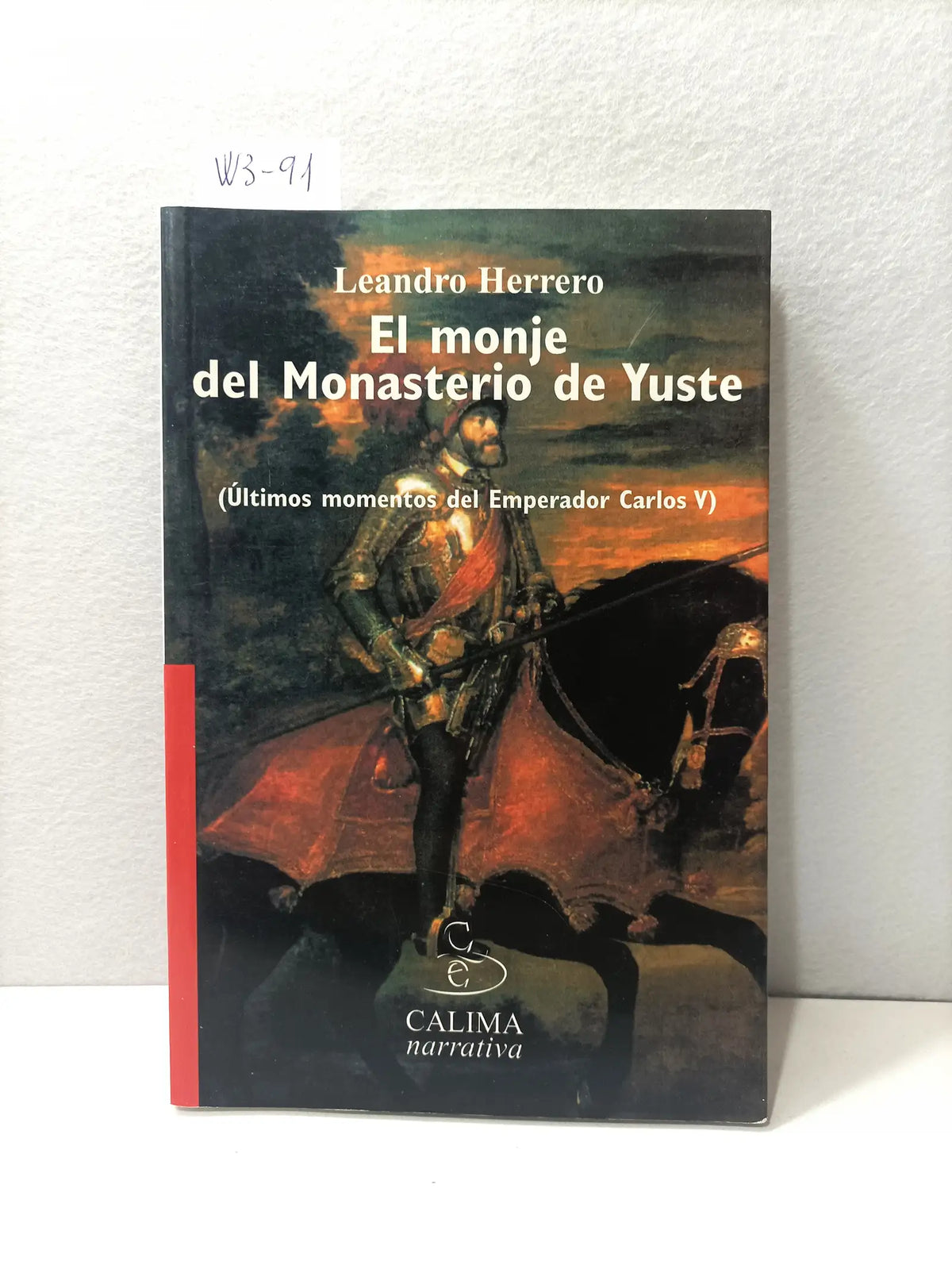 El monje del Monasterio de Yuste. — HERRERO, Leandro.