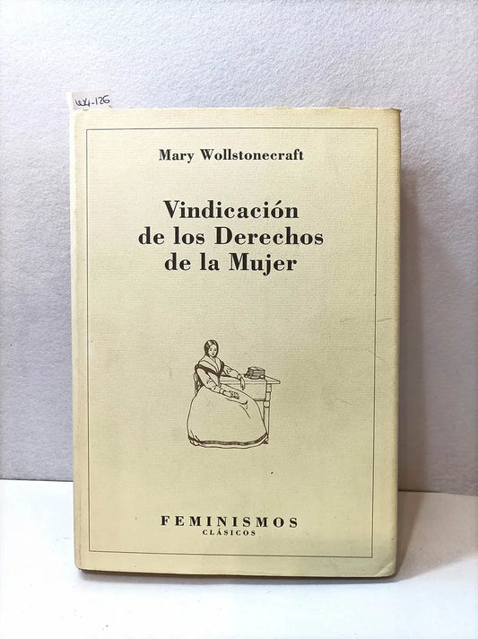 Vindicación de los derechos de la mujer.