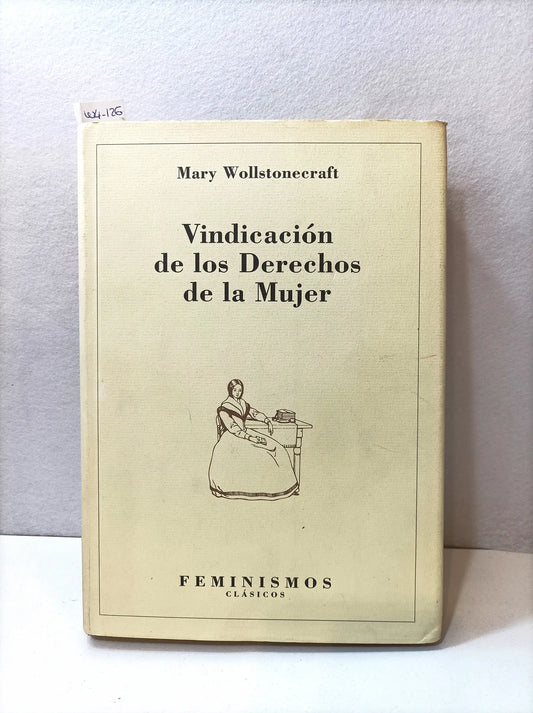 Vindicación de los derechos de la mujer.