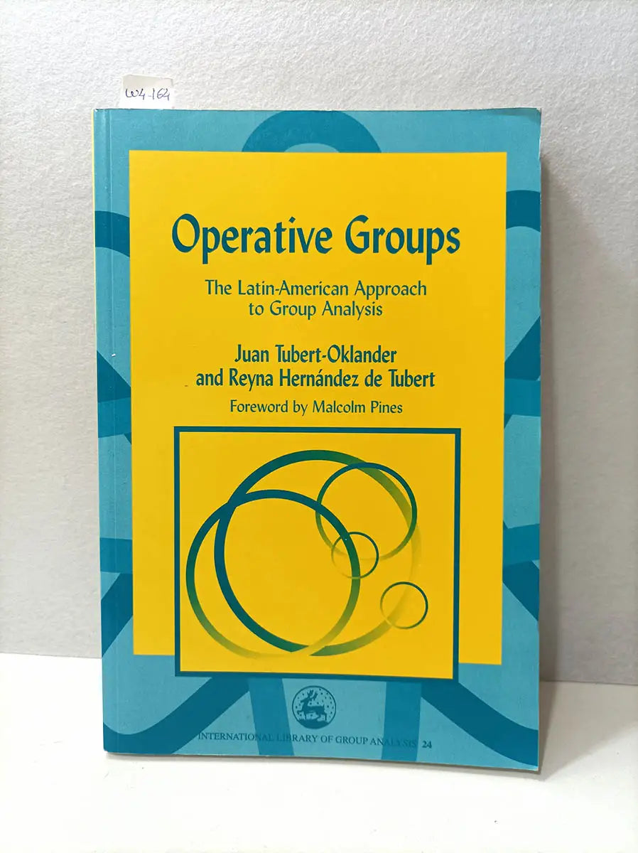Operative Groups. The latin-American Approach to group analysis.