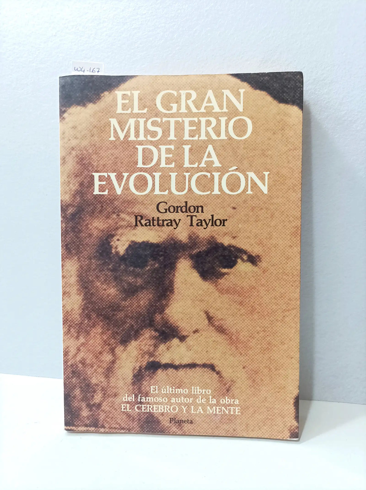 El gran misterio de la evolución. — RATTRAY TAYLOR, Gordon.