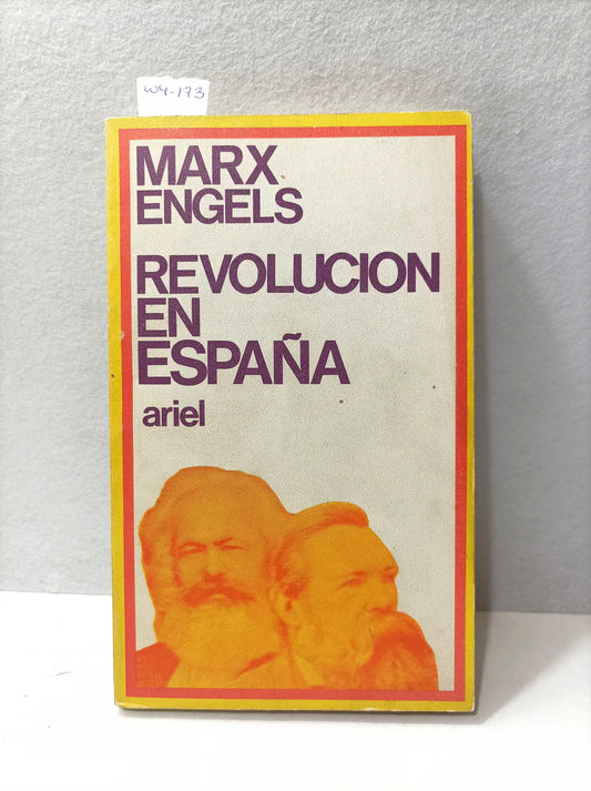 Revolución en España. — ENGELS, Marx.