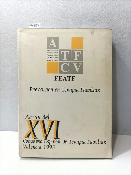 Prevención en terapaia familiar. Actas del XVI. Congreso español de terapia familiar. — Azar Libros