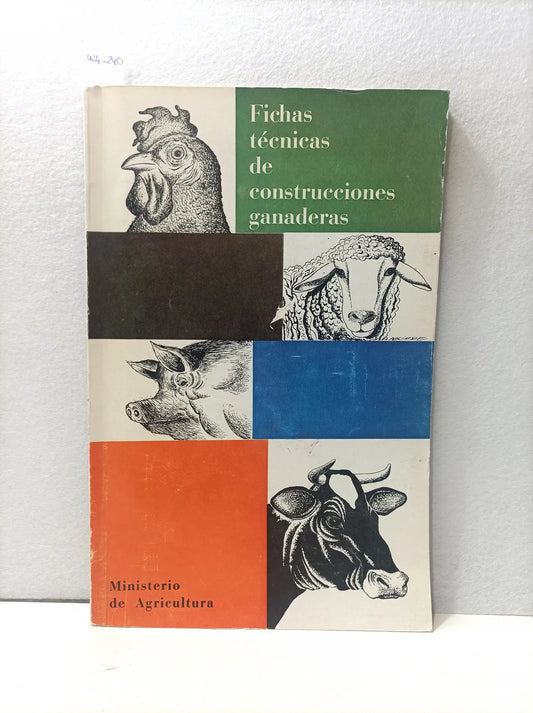 Fichas técnicas de construcciones ganaderas. Serie técnica 34. — Azar Libros