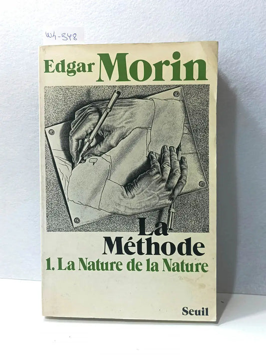 La méthode. Tomo 1.- La nature de la nature.