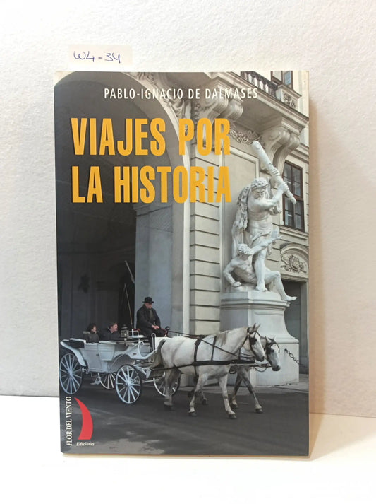 Viajes por la historia.
