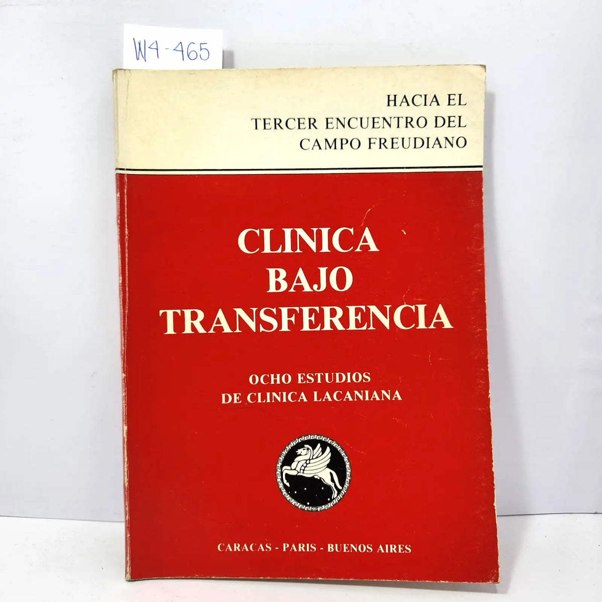 Clinica bajo transferencia. Ocho estudios de clinica lacaniana. — Azar Libros