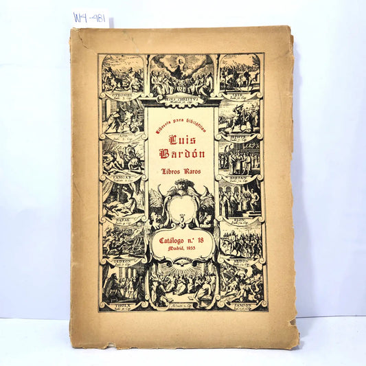 Luis Bardón. Libros Raros. Catálogo nº 18. — Librería para Bibliófilos Luis Bardón.
