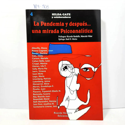 La pandemia y después una mirada psicoanalítica.