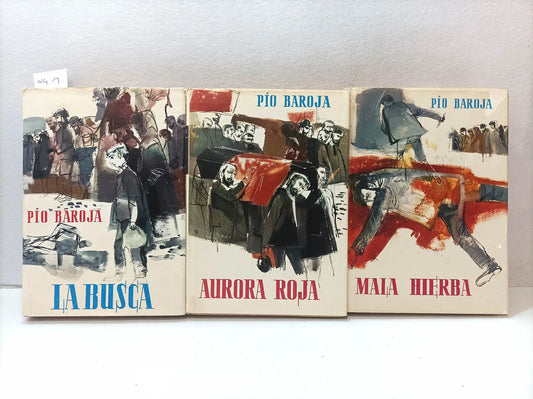 La busca, mala hierba y aurora roja. 3 tomos.