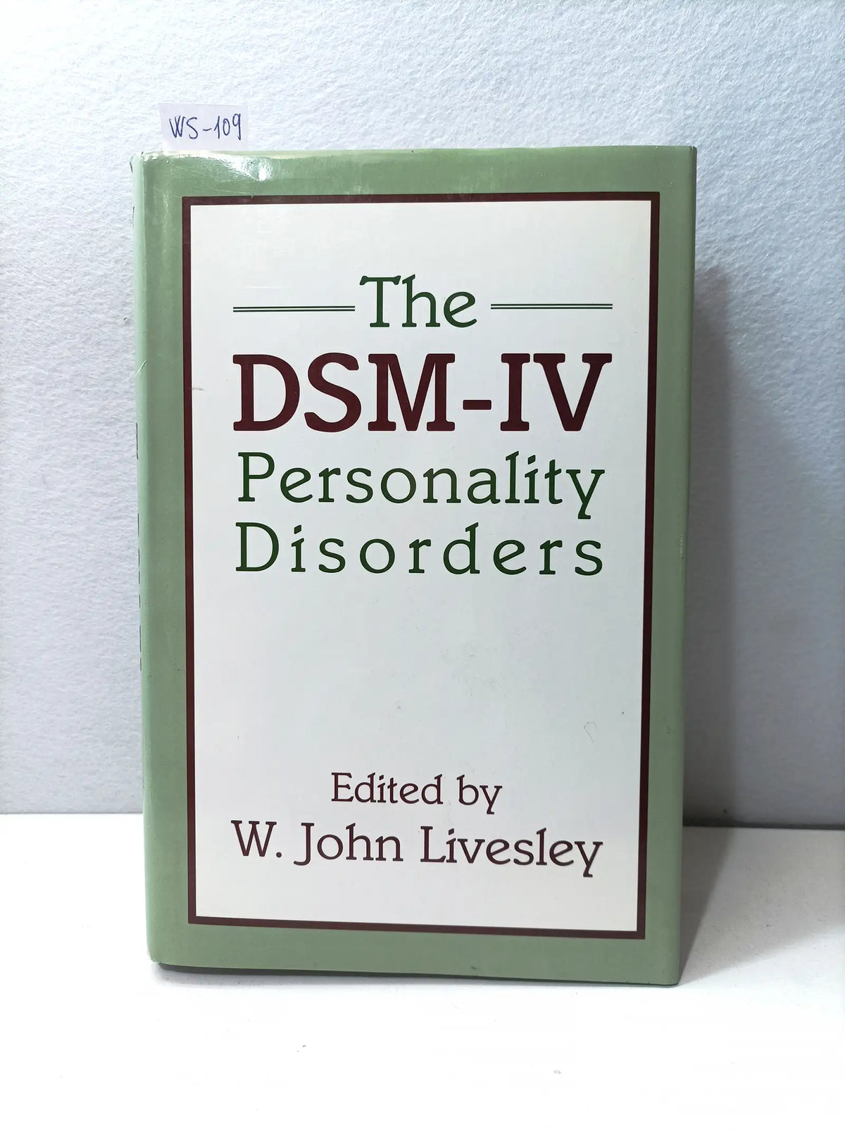The DSM-IV Personality Disorders. — LIVESLEY, W. John.