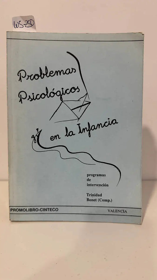 Programas psicológicos en la infancia. Programas de intervención.