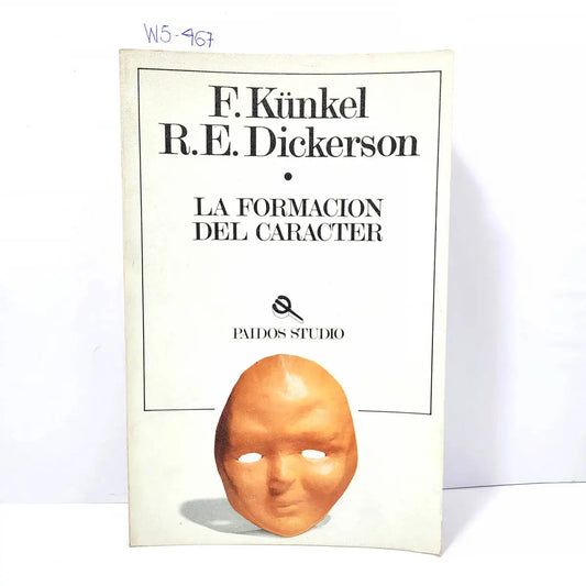 La formación del carácter.