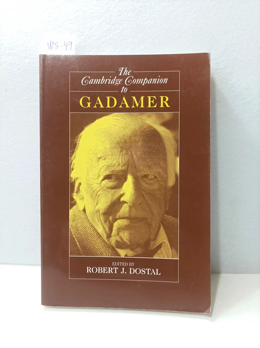 The Cambridge Companion to Gadamer.