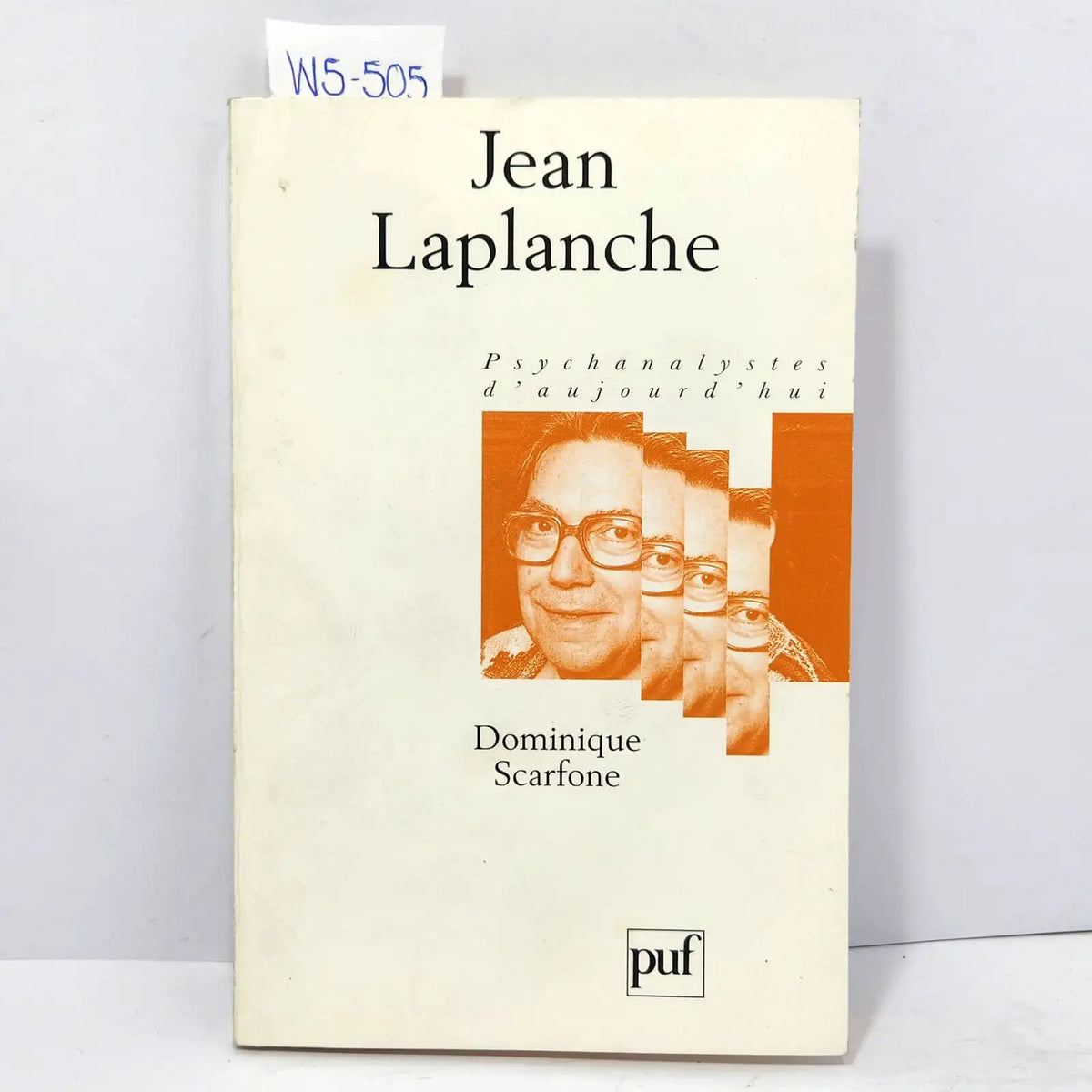 Psychanalystes d'aujourd'hui. — SCARFONE, Dominique.