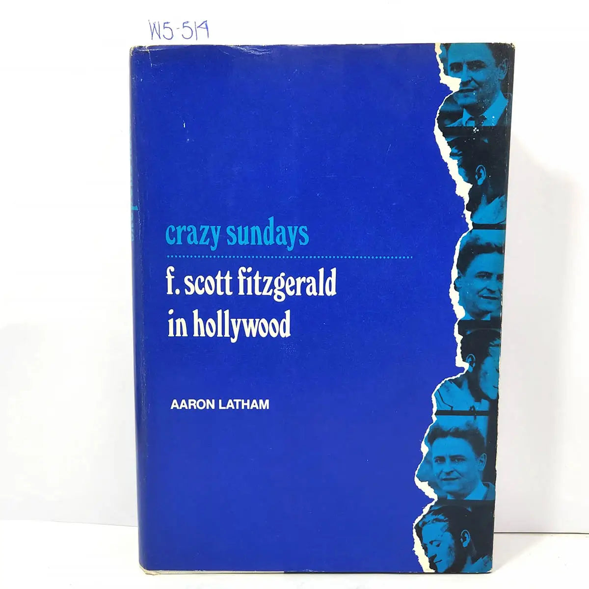 Crazy Days. F. Scott Fitzgerald in Hollywood.