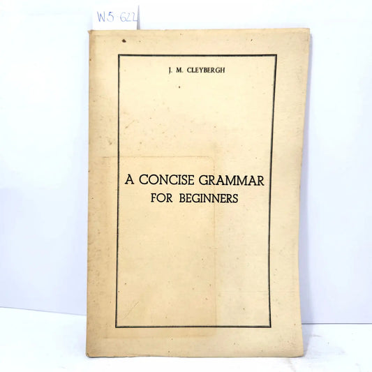 A concise grammar for beginners. — CLEYBERGH, J. M.