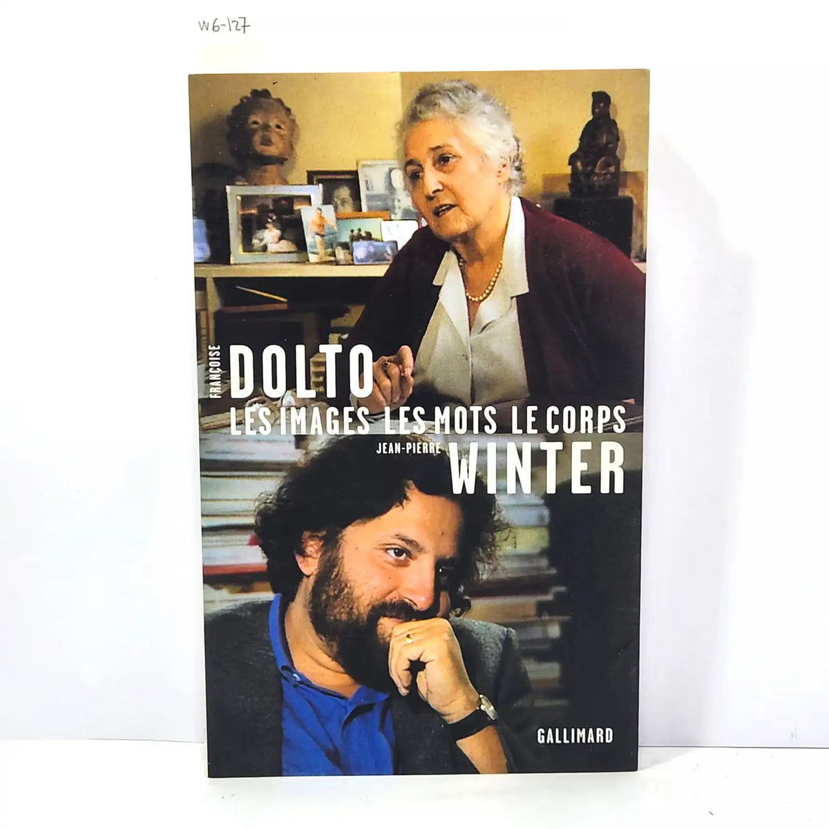 Les Images, les mots, le corps. — DOLTO, Françoise WINTER, Jean-Pierre.