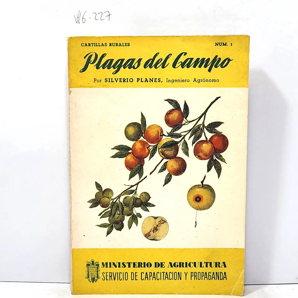 Plagas del campo. — PLANES, Silverio.