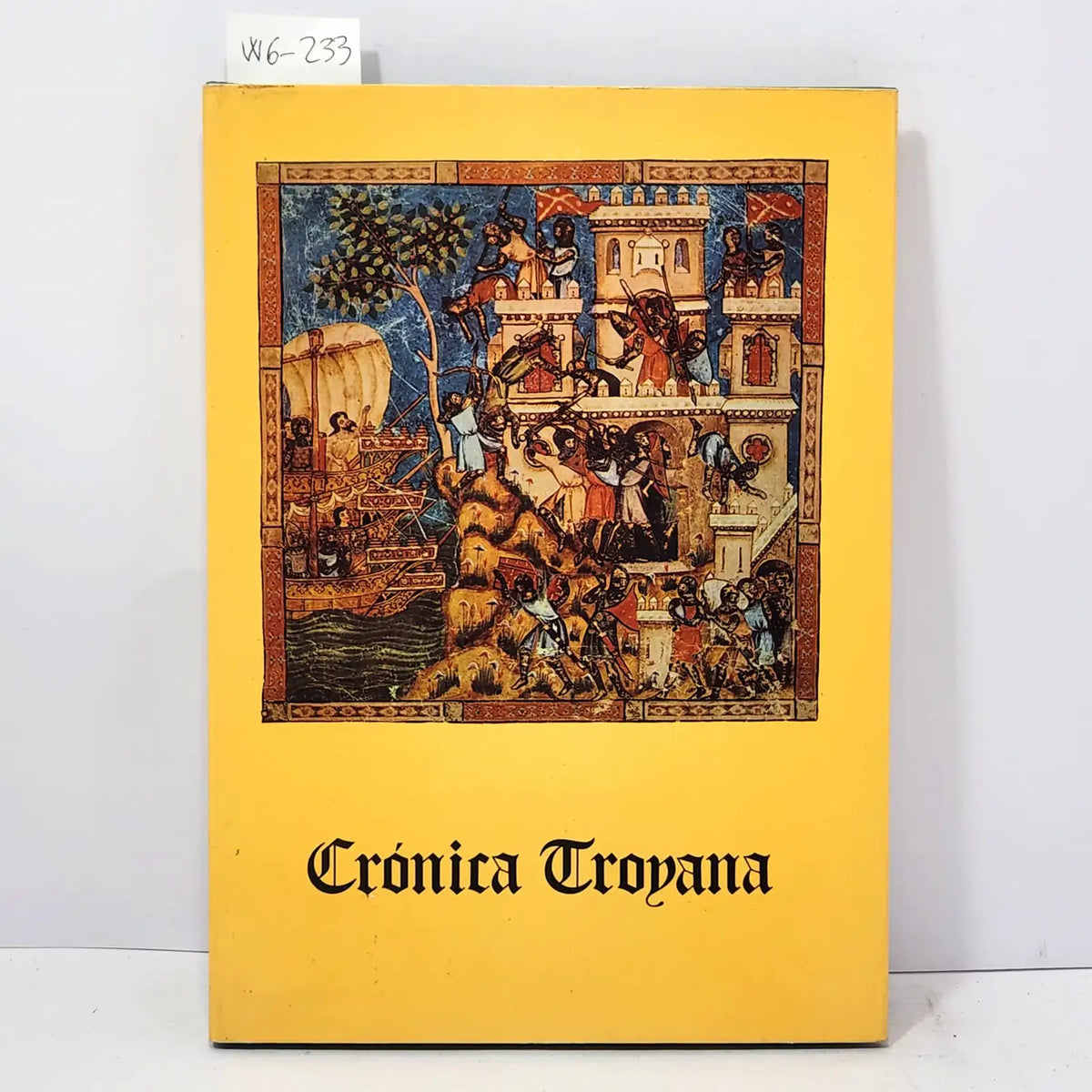 Crónica Troyana. — (Estudio por Pilar GARCÍA MORENCOS).