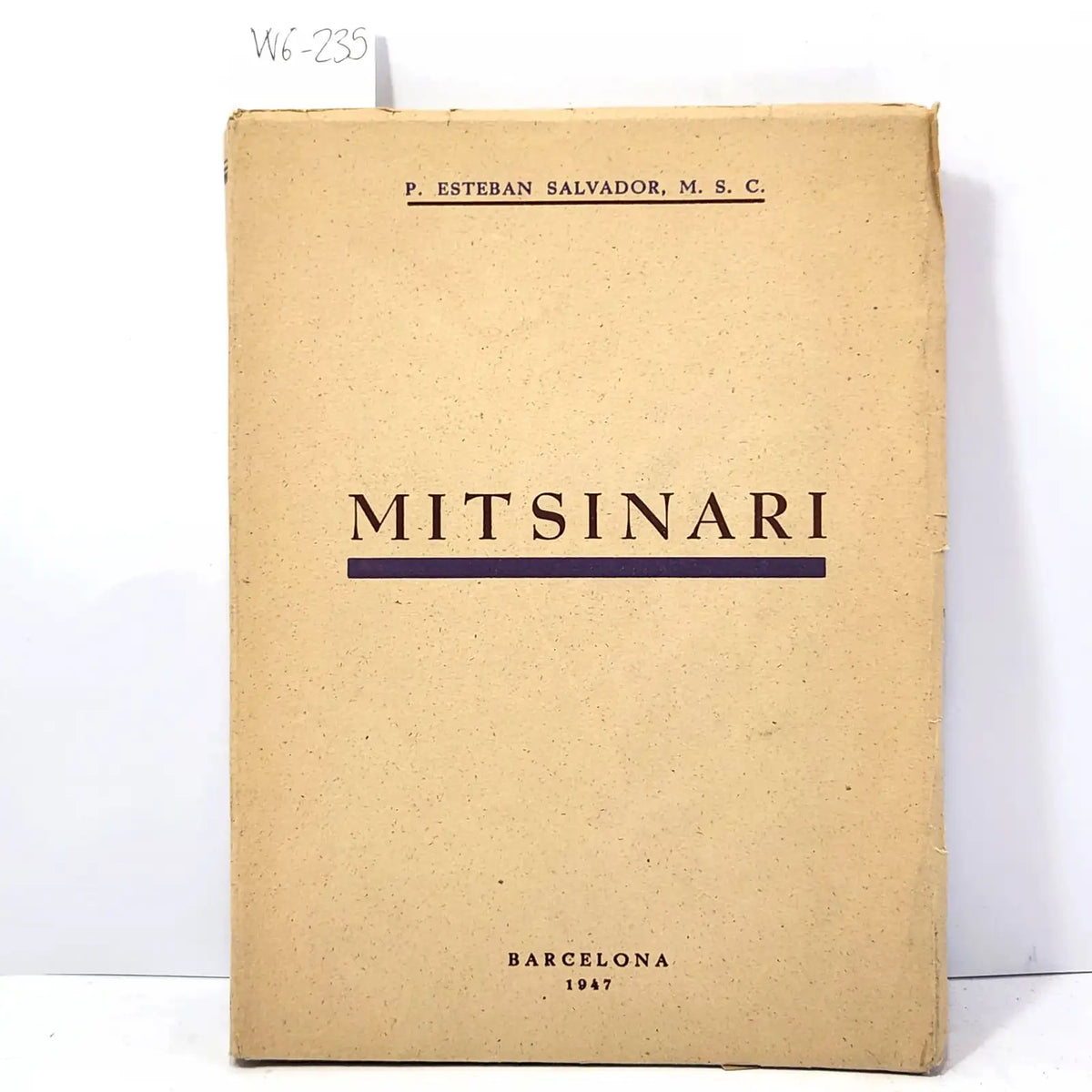 Mitsinari. — SALVADOR, M. S. C., P. Salvador.