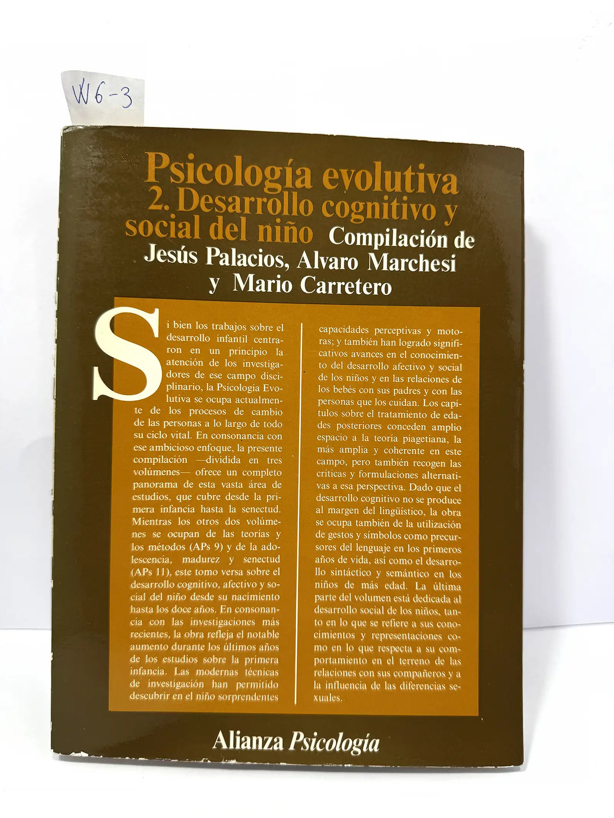 Psicología evolutiva. 2. Desarrollo cognitivo y social del niño. — PALACIOS, Jesús. MARCHESI, Alvaro y CARRETERO, Mario.