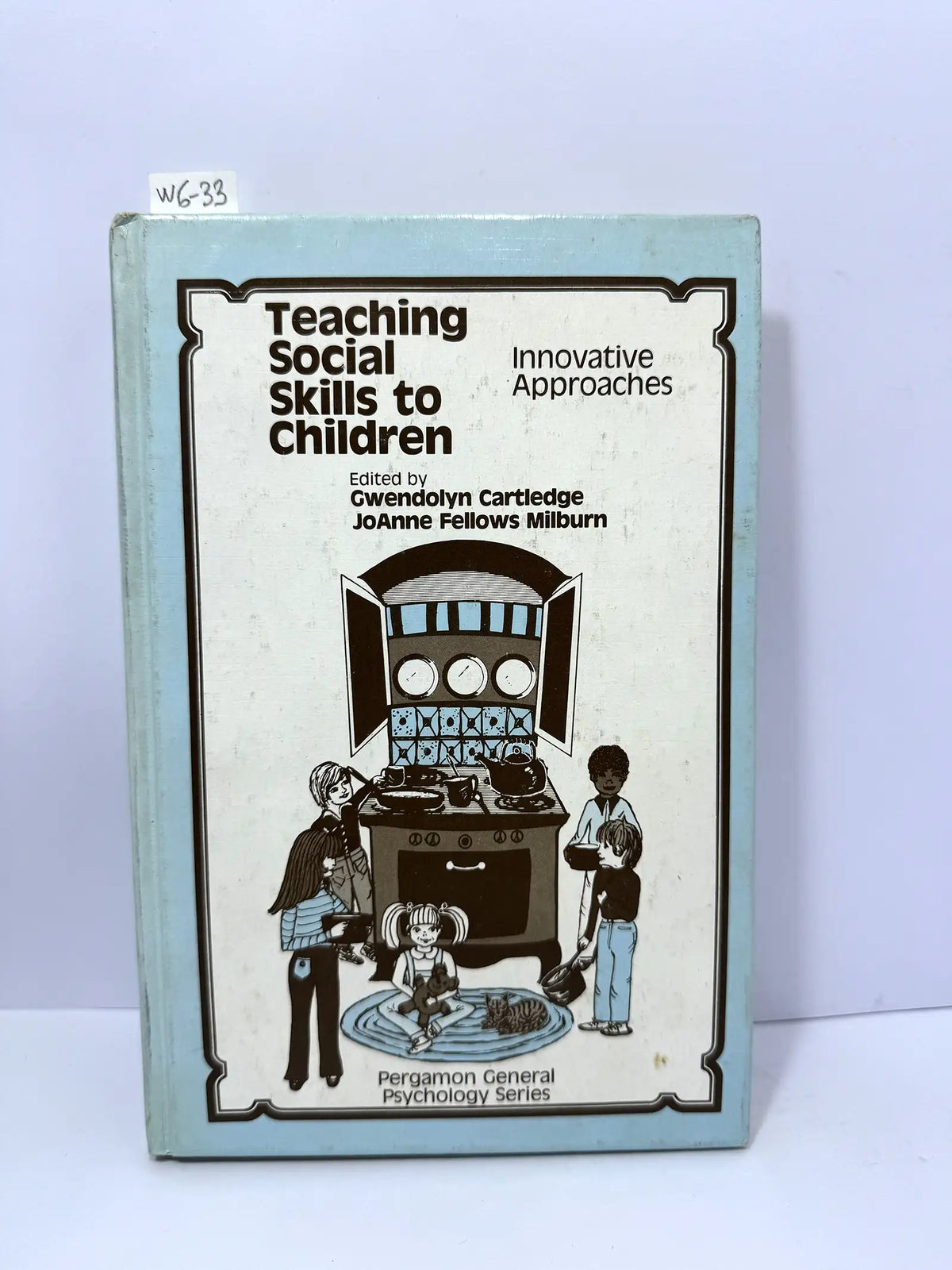 Teaching Social Skills to Children. Innovative Approaches. — Azar Libros