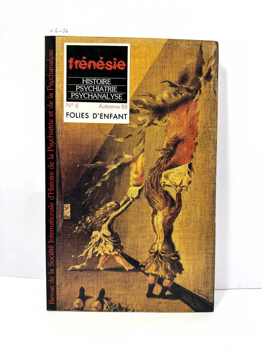 Revue Frénésie nº 6 Automme 88. Folies d'enfant. — V.V. A.A.