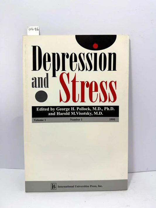 Depression and Stress. Volumen 1 Número 1. (Revista)