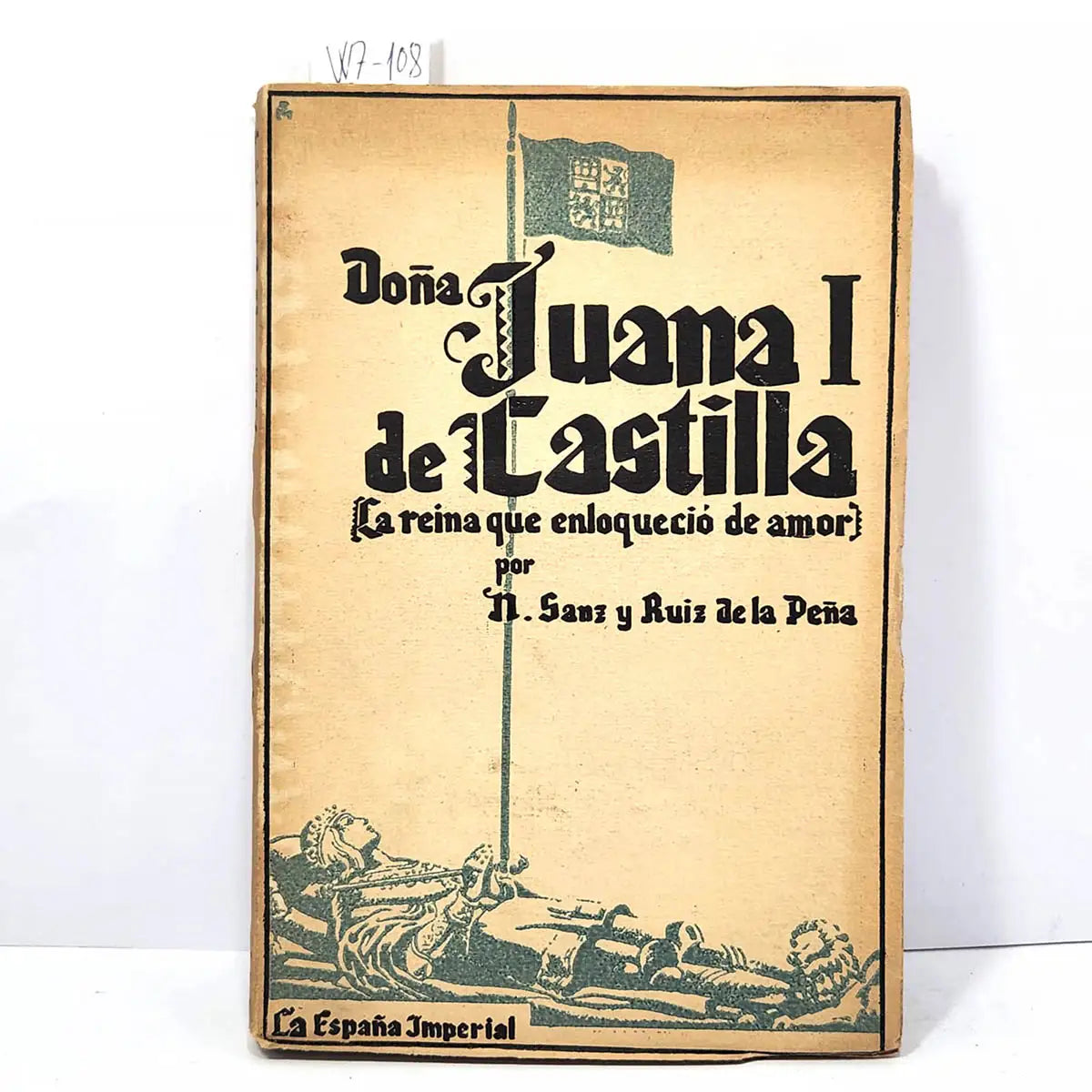 Doña Juana I de Castilla.