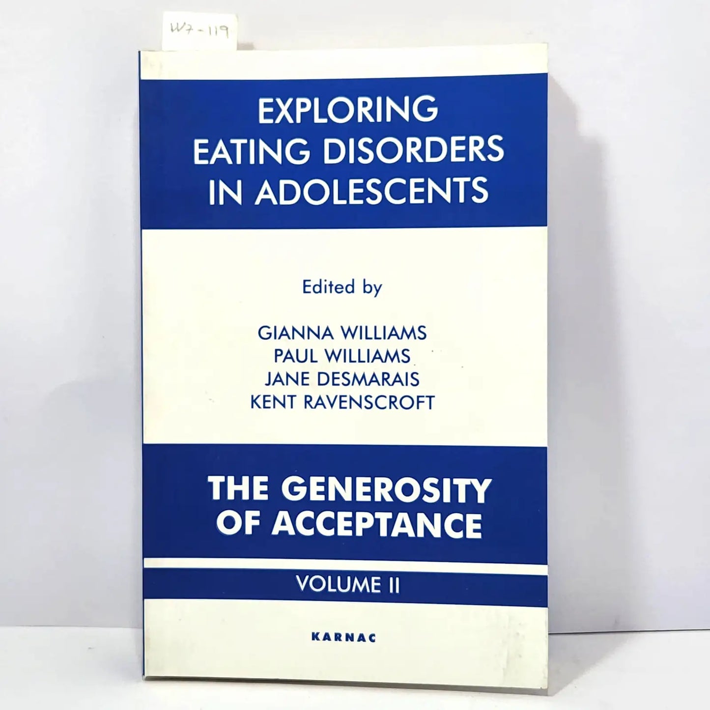 Exploring eating disorders in adolescents, volume II: The generosity of acceptance.