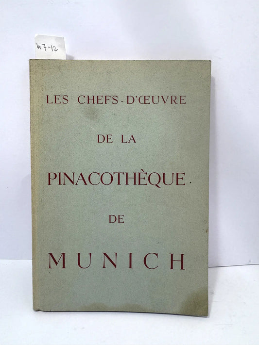 Les Chefs- D´ceuvre de la pinacothèque de Munich. — Azar Libros