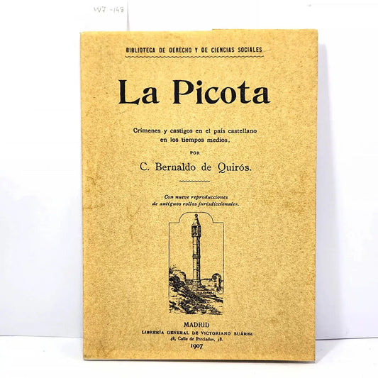 La Picota. Crímenes y castigos en el país castellano en los tiempos medios.