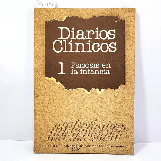 Diarios Clínicos. Nº 1: Psicosis en la infancia. (Revista).
