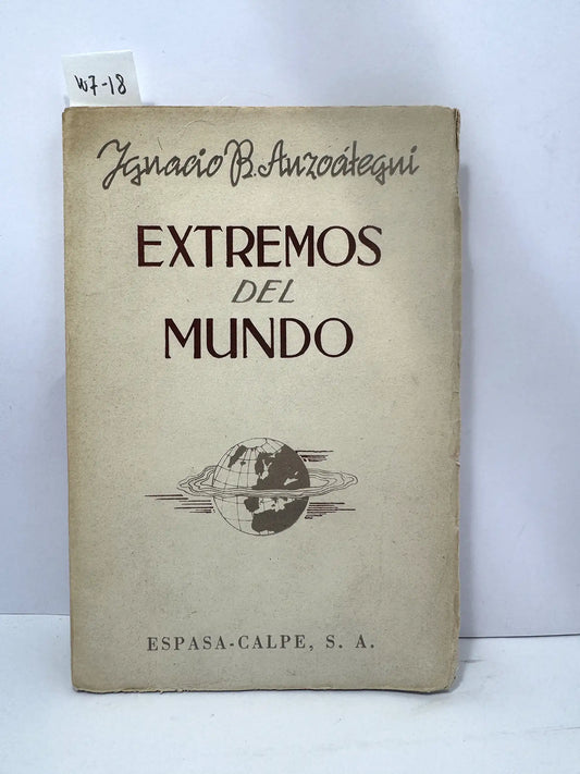 Extremos del mundo. — ANZOÁTEGUI, Ignacio B.