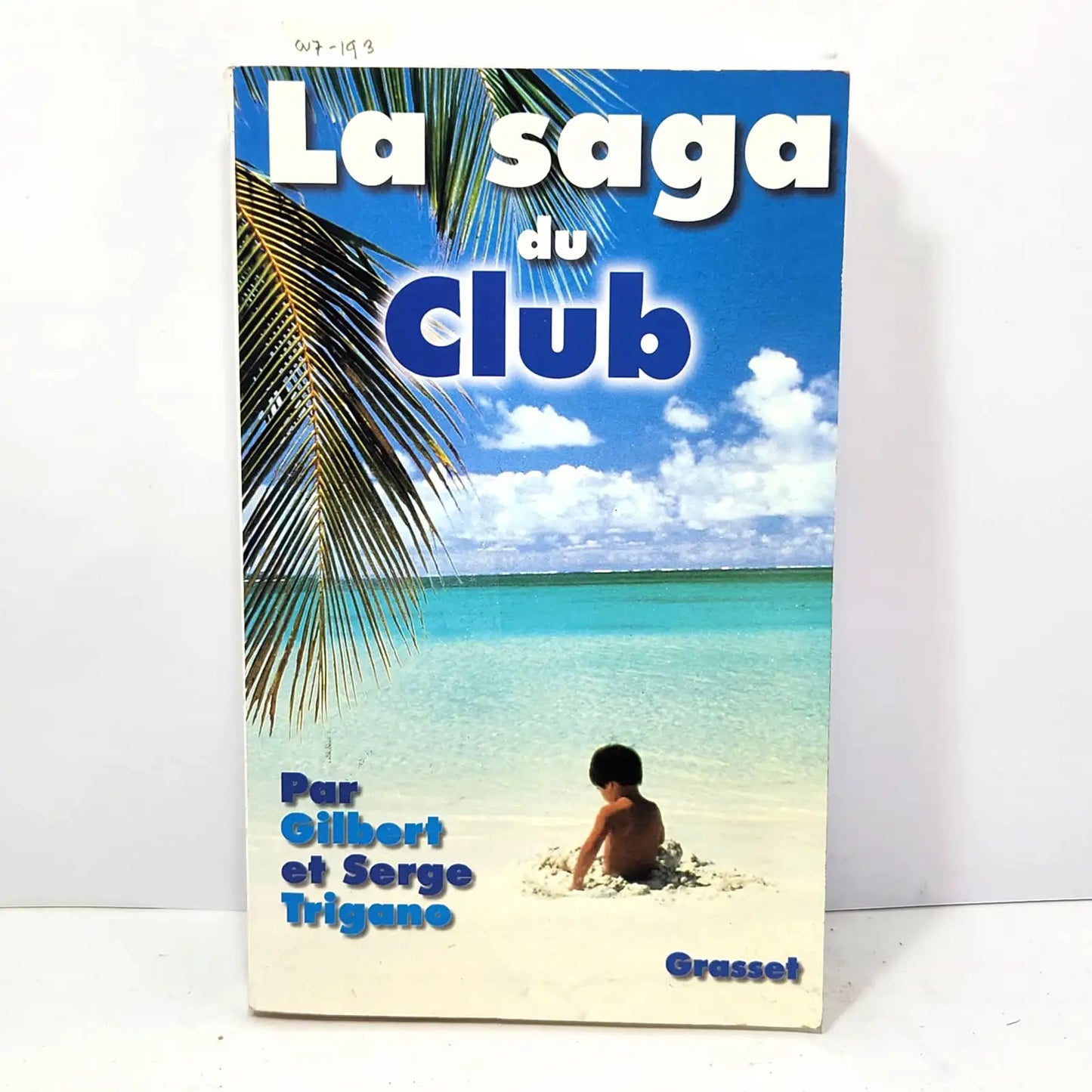 La saga du Club.