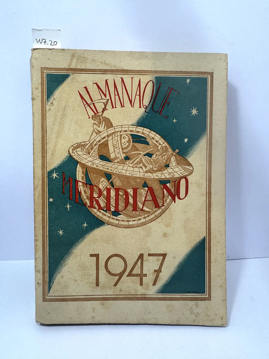 Almanaque Meridiano 1947.