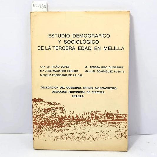 Estudio demográfico y sociológico de la tercera edad en Melilla. — V.V. A. A.
